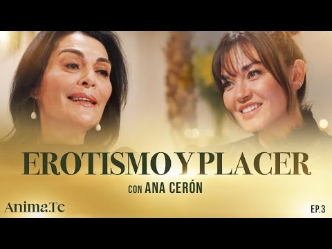 Animate podcast by Karen Carreño Ep.03 Ana Cerón I Erotismo y placer