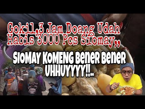 gokil-3jam-habis-3000-pcs-siomay-siomay-komeng-bener-bener-uuhhuyyyy
