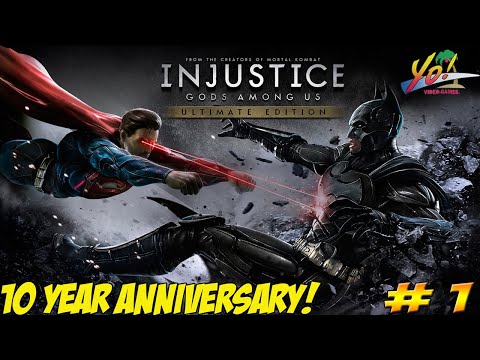 Injustice! 10 Year Anniversary! Part 1 - YoVideogames