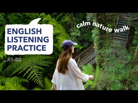 English Listening Practice | A calm nature walk in Australia