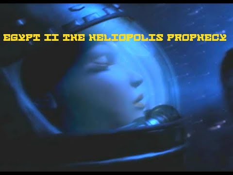 Egypt II The Heliopolis Prophecy.