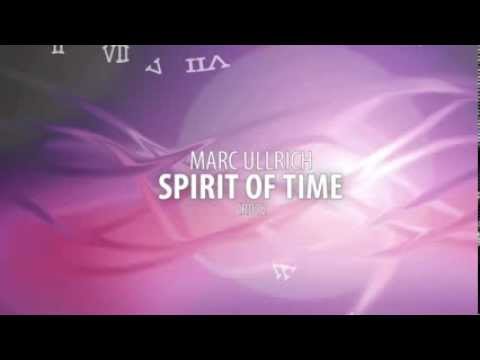 Marc Ullrich - Spirit of Time (Original Mix) (CR012) Official Video