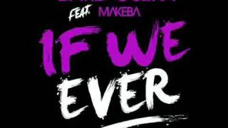 David Guetta  feat  Makeba  - If we ever lyrics