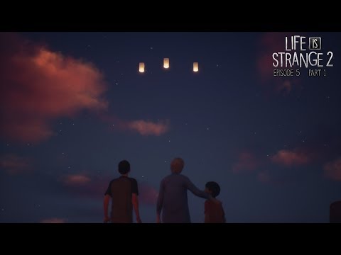 Life is Strange 2 Episode 5 Gameplay Walktrough German/Deutsch (No Commentary) Part 1