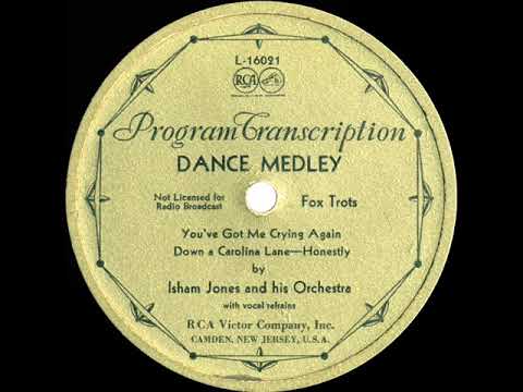 1933 Isham Jones ‘LP’ - Dance Medley (Joe Martin & Eddie Stone, vocal)