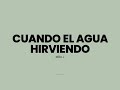 Milo J - Cuando El Agua Hirviendo (Letras)