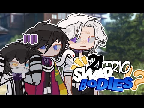 ✦ 21 trio SWAP BODIES for 24 hours!?’ | demon slayer gacha’ | SLIGHT saneoba / sanegiyuu’ ✦