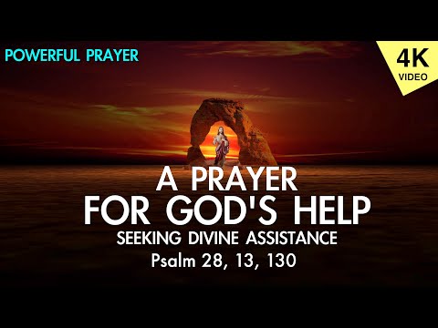 A Prayer for God's Help | Seeking Divine Assistance | Psalm