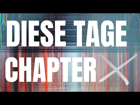 Chapter X - Diese Tage (Official Lyric Video) - 4K