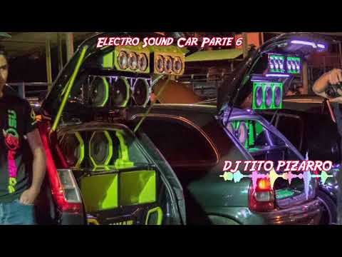 CAR MUSIC Electro Sound Car Parte 6 - MUSICA PARA TU CARRO