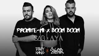 Dirty Nano feat. Alina Eremia - Promite-mi x Boom Boom (SAB & AYA Mashup Remix) Dirty Nano feat. Alina Eremia - Promite-mi x Boom Boom (SAB & AYA Mashup Remix)