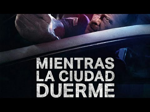 Trailer en español de Mientras la ciudad duerme