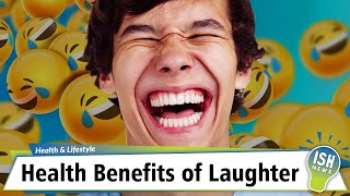 Health Benefits of Laughter