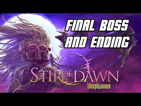 BLASPHEMOUS: The Stir of Dawn DLC - Final Boss & ENDING | NG+ True Torment Mode (PC)