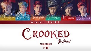 Boyfriend - Crooked | Legendado (Color Coded PT-BR)