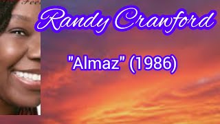 1986 Randy Crawford &quot;Almaz&quot;