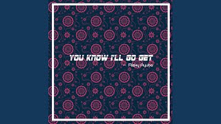 Download lagu You Know I'll Go Get mp3