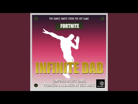 Video thumbnail for Infinite Dab Dance Emote (From ”Fortnite Battle Royale”)