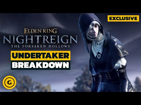 Elden Ring Nightreign DLC Undertaker - Character Breakdown (Exclusive)
