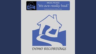 We Are Really Bad (Rought Mix)