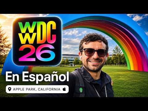 🇪🇸 WWDC26 en Español | Mi Experiencia en Apple Park (English Captions) thumbnail