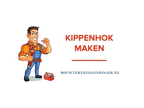 , title : 'Kippenhok Maken - Bouwtekening Kippenhok Maken'