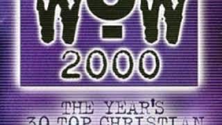 No one Loves Me Like You    by    Jars Of Clay    from    WOW Hits 2000