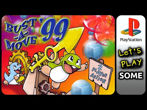 Bust-A-Move 99 (PS1) - Let's Play SOME