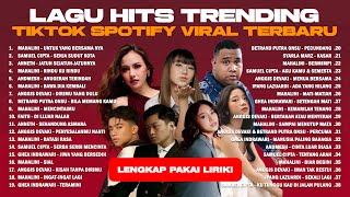 Download lagu LAGU HITS TRENDING TIKTOK SPOTIFY VIRAL TERBARU - MUSIK POP INDONESIA TERBAIK mp3