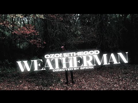 Ozonethegod - Weather Man
