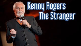 Kenny Rogers: &quot;The Stranger&quot; Reaction Video