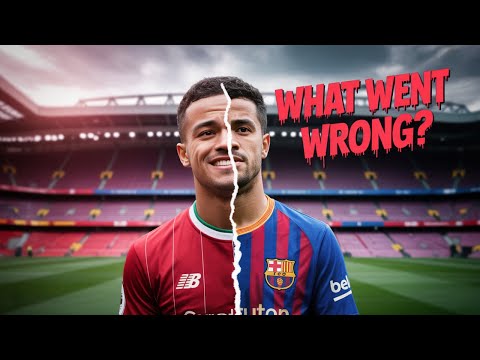 What Happened To Philippe Coutinho? The Rise and Fall of a Magician