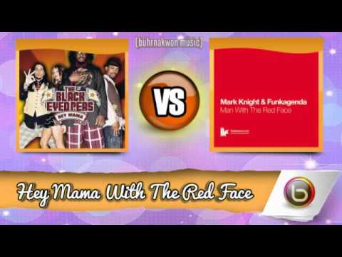 Black Eyed Peas vs Mark Knight - Hey Mama With The Red Face