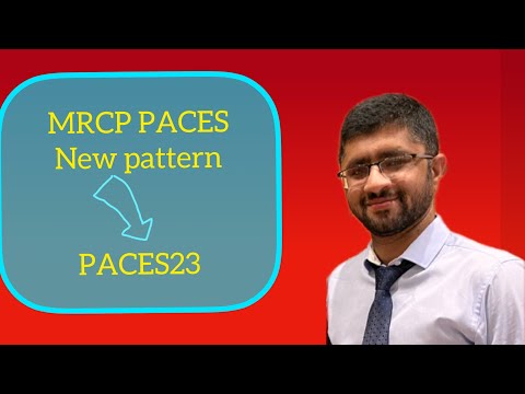 MRCP PACES |Updated pattern | PACES23| what’s new in PACES pattern