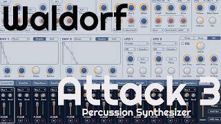 Video thumbnail for Attack 3  Percussion Synthesizer by Waldorf Music (No Talking) by Elektronick Musick