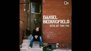 If Your Not The One - Daniel Bedingfield