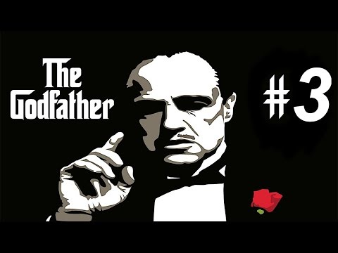 The Godfather Gameplay Walkthrough Part 3 - The Don Is Dead