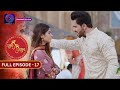 Unveiling the Romance in Shubh Shagun | Full Episode - 17 | Must-Watch