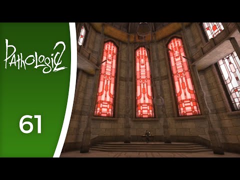 Inside the cathedral - Let's Play Pathologic 2 #61