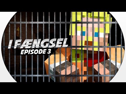 Dansk Minecraft :: Vercinger i fængsel - EP3 - "Vi HUGGER i dem!"