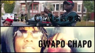Lil Chicken x Gwapo Chapo- All Dem Days (2k17)