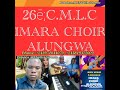 @imara choir alungwa mulole m'macana wangené