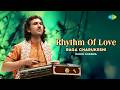 Raga Charukeshi | Rhythm Of Love | Rahul Sharma | Relaxing Santoor Music | Classical Instrumental