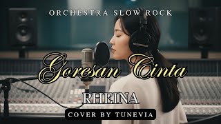 Download lagu Goresan Cinta - Rheina | Versi Slow Rock Orkestra Tribute (Cover by TuneVia)  mp3