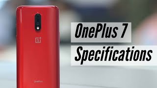 OnePlus 7 Specifications OnePlus 7 Specifications