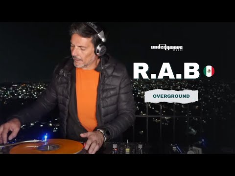 DJ R.A.B 🇲🇽: Experience Deep House magic live vinyl set @ Overground