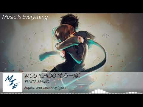 Fujita Maiko - Mou Ichido (もう一度) [English and Japanese Lyrics]