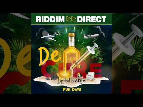 Lyrikal & Nadia Batson - Fuh Days (De Cure Riddim)