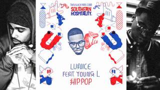 Lunice - Hip Pop ft Young L