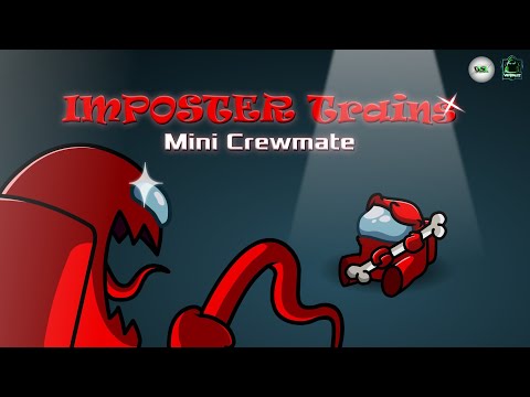 Imposter Trains Mini Crewmate - Story | Among Us Funny Animation